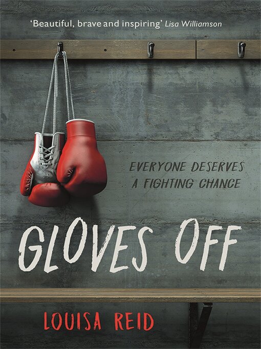 Title details for Gloves Off by Louisa Reid - Available